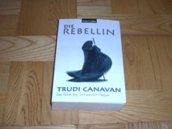 GILDE der SCHWARZEN MAGIER 1 --- REBELLIN/Trudi Canavan