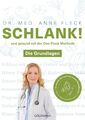 Schlank! und gesund mit der Doc Fleck Methode | Anne Fleck | Taschenbuch | 2019