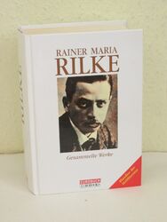 Rainer Maria Rilke: Gesammelte Werke - 639 Seiten