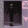 Last Man Standing von Doug Howard | CD | Zustand sehr gut
