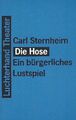 Die Hose - Ein bürgerliches Lustspiel - Carl Sternheim - Luchterhand Verlag