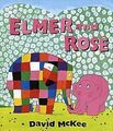 Elmer and Rose von David McKee | Buch | Zustand gut