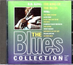 B. B. King - The King Of The Blues - TT 51:56 - The Blues Collection - Orbis