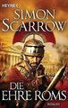 Die Ehre Roms: Roman (Rom-Serie, Band 20) von Scarrow, S... | Buch | Zustand gut
