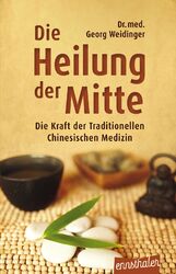 Die Heilung der Mitte | Georg Weidinger | Buch | 428 S. | Deutsch | 2017