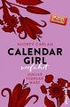 Calendar Girl - Verführt: Januar/Februar/März (Calendar Girl Quartal, Band 1) A