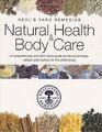 Natural Health and Bodycare (Neal's Yard Remedies) ... | Buch | Zustand sehr gut