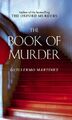 The Book Of Murder,Guillermo Martinez- 9780349120928