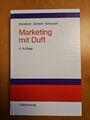 Marketing mit Duft - von Knoblich / Scharf / Schubert , 4. Aufl. 2003