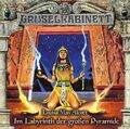 Gruselkabinett - Folge 148 - Im Labyrinth der großen Pyramide, Louisa May A ...