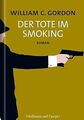 Der Tote im Smoking von William Gordon | Buch | Zustand gut