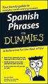 Spanish Phrases For Dummies (For Dummies (Lifesty... | Buch | Zustand akzeptabel