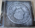CD Album 2009 - BULLETBOYS - 10c BILLIONAIRE  *NEU OVP VERSiegelt in Folie