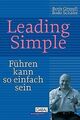 Leading Simple: Führen kann so einfach sein von Gru... | Buch | Zustand sehr gut