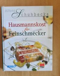 Kochbuch - Hausmannskost für Feinschmecker - Alfons Schuhbeck - Gebraucht