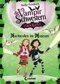 Nadja Fendrich | Die Vampirschwestern black & pink (Band 6) - Nachteulen im...