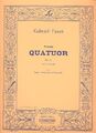 Premier Quatuor Op 15 (En Ut Mineur) | Gabriel Urbain Fauré | Partitur + Stimmen