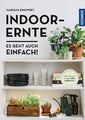 Indoor-Ernte: Es geht auch einfach, Ratgeber Gemüse, Kräuter Wohnung und Balkon