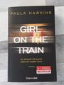 Paula Hawkins - Girl on the Train - Du kennst sie nicht, aber sie kennt Dich