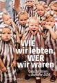 Wie wir lebten, wer wir waren | Geschichten aus der DDR | Deutsch | Buch | 2024