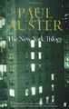 The New York Trilogy: "City of Glass", "Ghosts" and " by Auster, Paul 0571152236