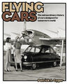 Flying Cars (Airphibian Aerocar Aerobile hybrid vehicles) Buch book