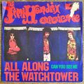 THE JIMI HENDRIX EXPERIENCE - ALL ALONG THE WATCHTOWER - 45 RPM 1968 - NM/VG