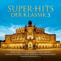 SUPER-HITS DER KLASSIK 3 - 2 CD NEU/OVP