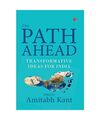 The Path Ahead, Amitabh Kant