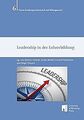 Leadership in der Lehrerbildung (Forum Erziehungswi... | Buch | Zustand sehr gut