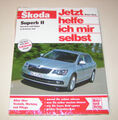 Reparaturanleitung / Handbuch - Skoda Superb 2 Typ 3T - ab Modelljahr 2008