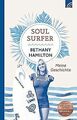 Soul Surfer: Meine Geschichte von Hamilton, Bethany... | Buch | Zustand sehr gut
