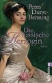 Die russische Herzogin: Historischer Roman von Durst-Ben... | Buch | Zustand gut