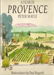 Ein Jahr in der Provence, Peter Mayle, Paul Hogarth