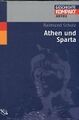 Athen und Sparta: Geschichte kompakt - Antike von Schulz... | Buch | Zustand gut