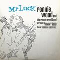 Wood, Ronnie & The Ronnie Wood Band / Mr.Luck-A Tribute to Jimmy Reed:Live at th