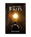 In the End, Ken Saik