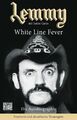 Lemmy - White Line Fever | Lemmy Kilmister | Taschenbuch | 368 S. | Deutsch