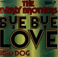 Everly Brothers - Bird Dog / Bye Bye Love 7in (VG+/VG+) '
