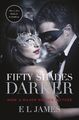 Fifty Shades Darker: Official Movie tie-in edition, includes b... von James, E L