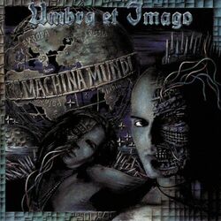 Umbra et Imago Machina mundi [CD]