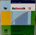 bsv Mathematik 12 - Lösungen zum Schulbuch -Lehrermaterialien