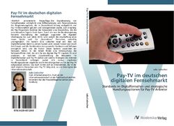 Pay-TV im deutschen digitalen Fernsehmarkt | Buch | 9783639401288