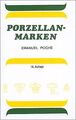 Porzellanmarken: Porzellanmarken aus aller Welt von... | Buch | Zustand sehr gut