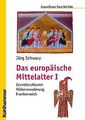 Das europäische Mittelalter: Grundstrukturen - Völkerwan... | Buch | Zustand gut