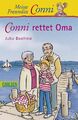 Conni-Erzählbände, Band 7: Conni rettet Oma