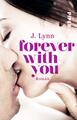 J. Lynn / Forever with You. Wait-for-You 06 /  9783492308236