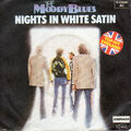 The Moody Blues - Nights In White Satin / Go Now!  - Vinyl - Single 7"