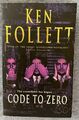 Ken Follett — Code to Zero (2000)