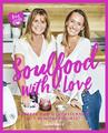 Soulfood with Love | Buch | 9783960582465